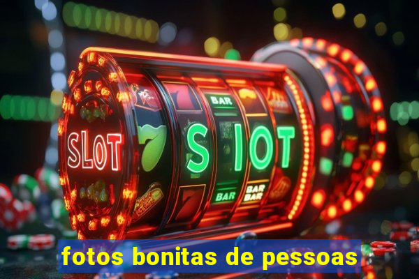 fotos bonitas de pessoas